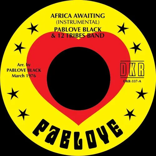 PABLOVE BLACK & 12 TRIBES BAND / AFRICA AWAITING