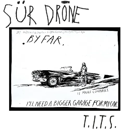SUR DRONE / T.I.T.S.