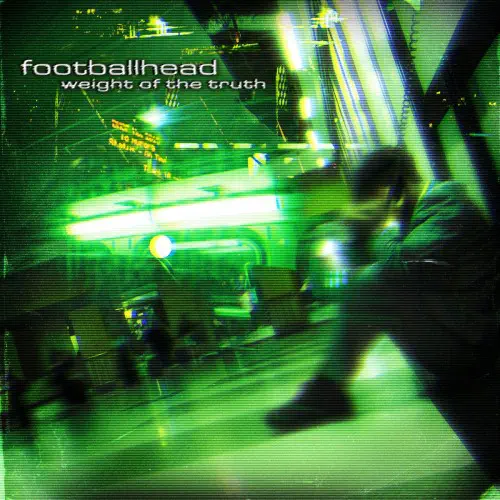 FOOTBALLHEAD / WEIGHT OF THE TRUTH (CD)