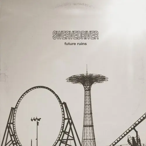 SWERVEDRIVER / スワーヴドライヴァー / FUTURE RUINS (COLORED LP)