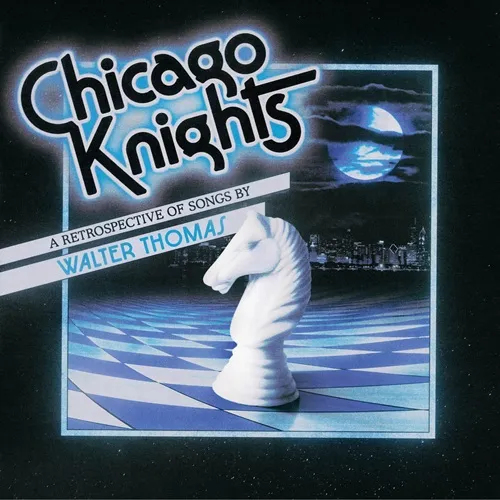 WALTER THOMAS / CHICAGO KNIGHTS