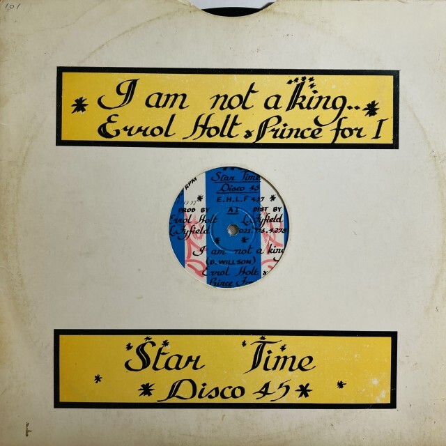 ERROL HOLT / I AM NOT A KING