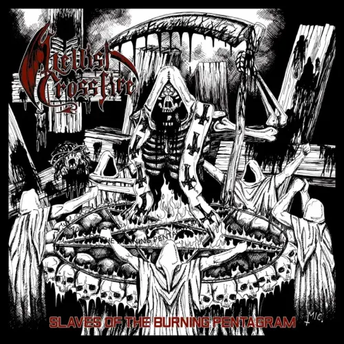 HELLISH CROSSFIRE / SLAVES OF THE BURNING PENTAGRAM