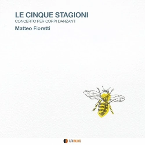 MATTEO FIORETTI / マッテオ・フィオレッティ / LE CINQUE STAGIONI