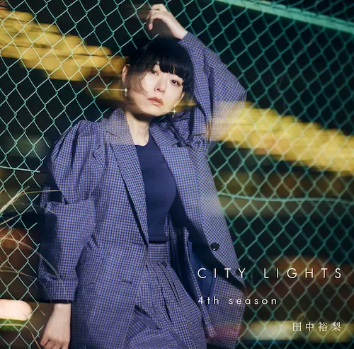 YUURI TANAKA / 田中裕梨 / City Lights 4th Season