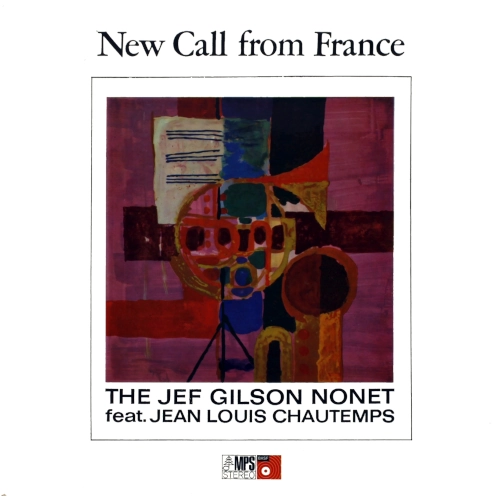 JEF GILSON / ジェフ・ギルソン / ニュー・コール・フロム・フランス / NEW CALL FROM FRANCE