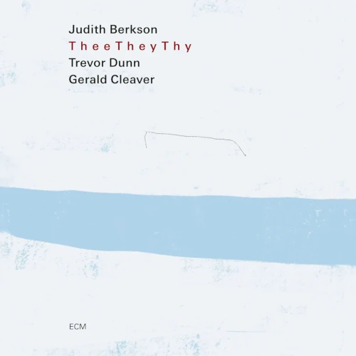 JUDITH BERKSON / ジュディス・バークソン / THEE THEY THY