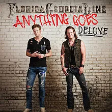 FLORIDA GEORGIA LINE / ANYTHING GOES