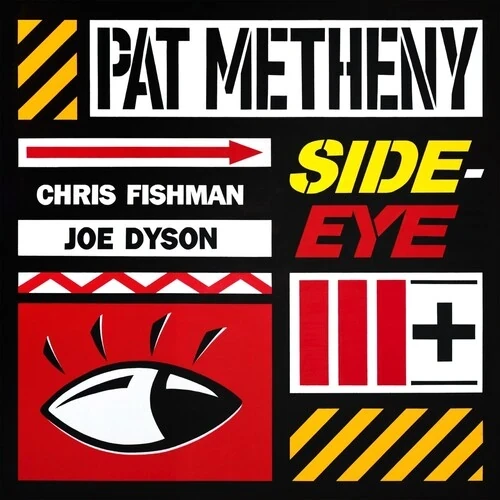 PAT METHENY / パット・メセニー / サイドアイ･Ⅲ+（日本限定仕様盤） / SIDE-EYE III+