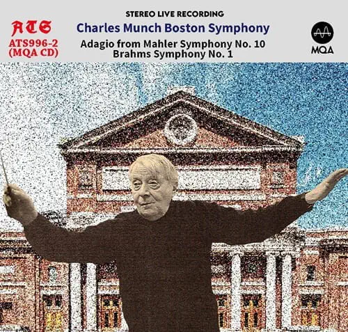 CHARLES MUNCH / シャルル・ミュンシュ / MAHLER:ADAGIO FROM SYMPHONY NO.10/BRHAMS:SYMPHONY NO.1 (MQACD)