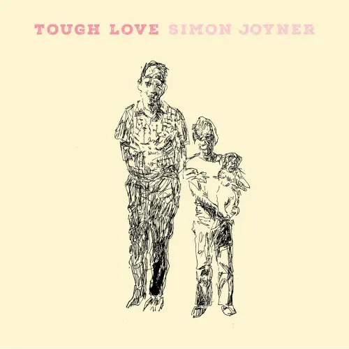 SIMON JOYNER / サイモン・ジョイナー / TOUGH LOVE (CD)