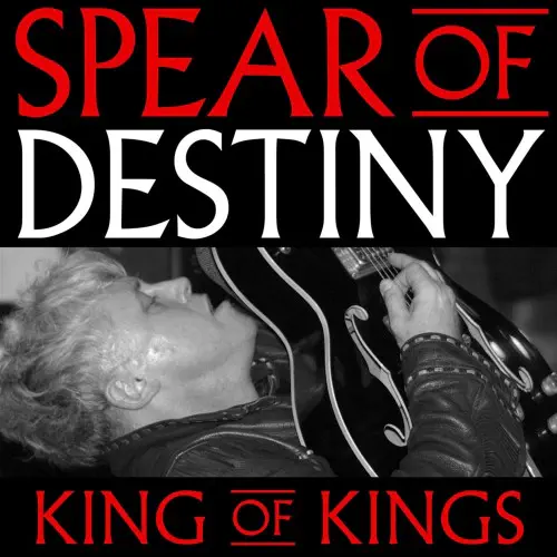SPEAR OF DESTINY / スピアー・オブ・デスティニー / KING OF KINGS