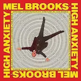 JOHN MORRIS / ジョン・モリス / HIGH ANXIETY - OST / MEL BROOKS GREATEST HITS FEATURING THE FABULOUS FILM SCORES OF JOHN MORRIS