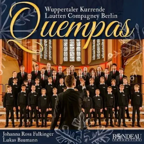 WUPPERTALER KURRENDE / ヴッパータール・クレンデ / QUEMPAS - CHRISTMAS CAROLS BETWEEN TRADITION AND NEW ARRANGEMENTS / QUEMPAS
