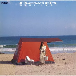 MIKI IMAI / 今井美樹 / Bewith