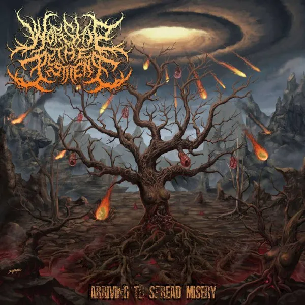 WORSHIP THE PESTILENCE / ARRIVING TO SPREAD MISERY