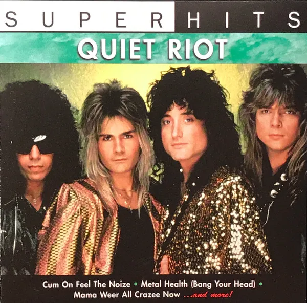 QUIET RIOT / クワイエット・ライオット / SUPER HITS