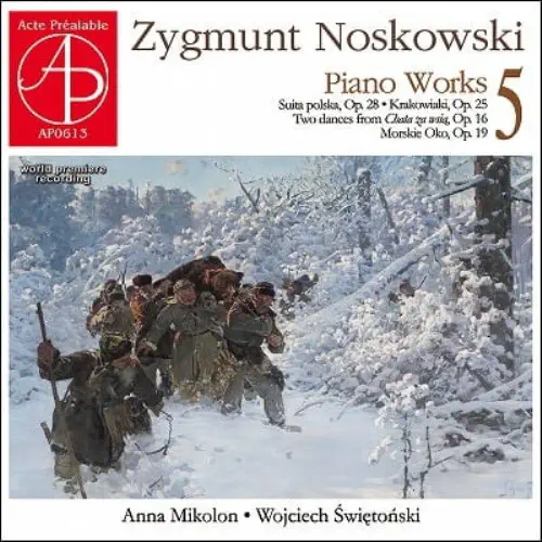 ANNA MIKOLON / アンナ・ミコロン / NOSKOWSKI:PIANO WORKS 5