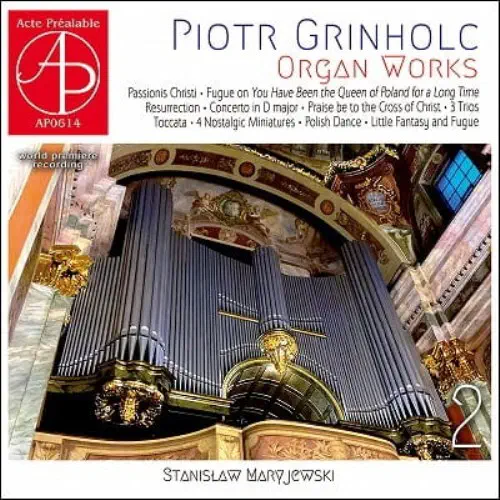 STANISLAW MARYJEWSKI / スタニスワフ・マリイェフスキ  / GRINHOLC:ORGAN WORKS 2