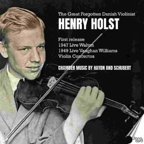 HENRY HOLST / ヘンリュ・ホルスト / GREAT FORGOTTEN DANISH VIOLINIST (CD-R) / THE GREAT FORGOTTEN DANISH VIOLINIST (CD-R)