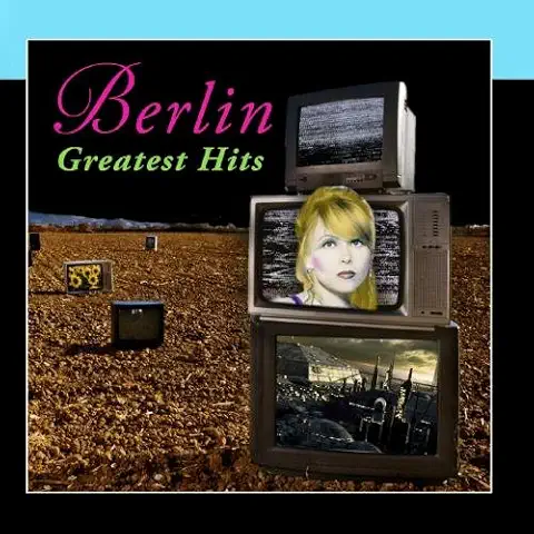 BERLIN / GREATEST HITS
