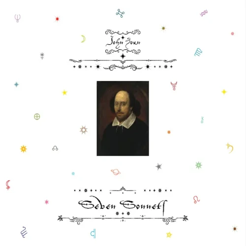 JOHN ZORN / ジョン・ゾーン / SEVEN SONNETS