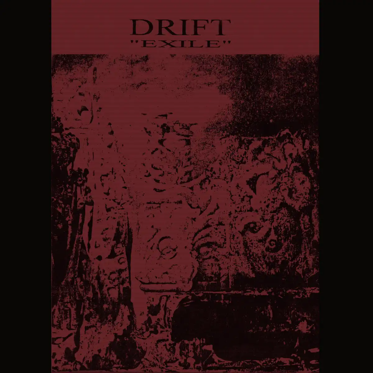 DRIFT (NOISE / AVANT) / EXILE [CD]