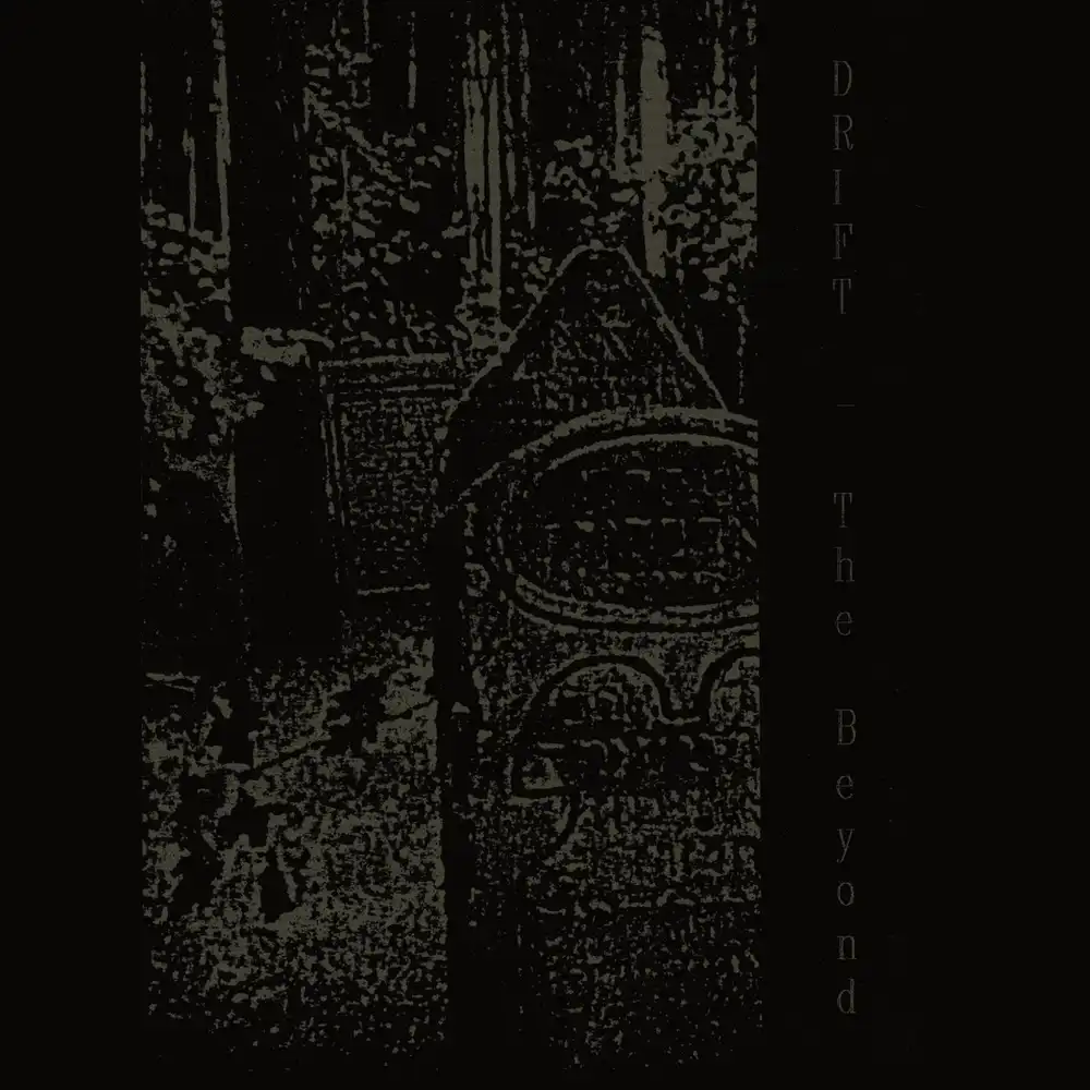 DRIFT (NOISE / AVANT) / THE BEYOND [2CD]
