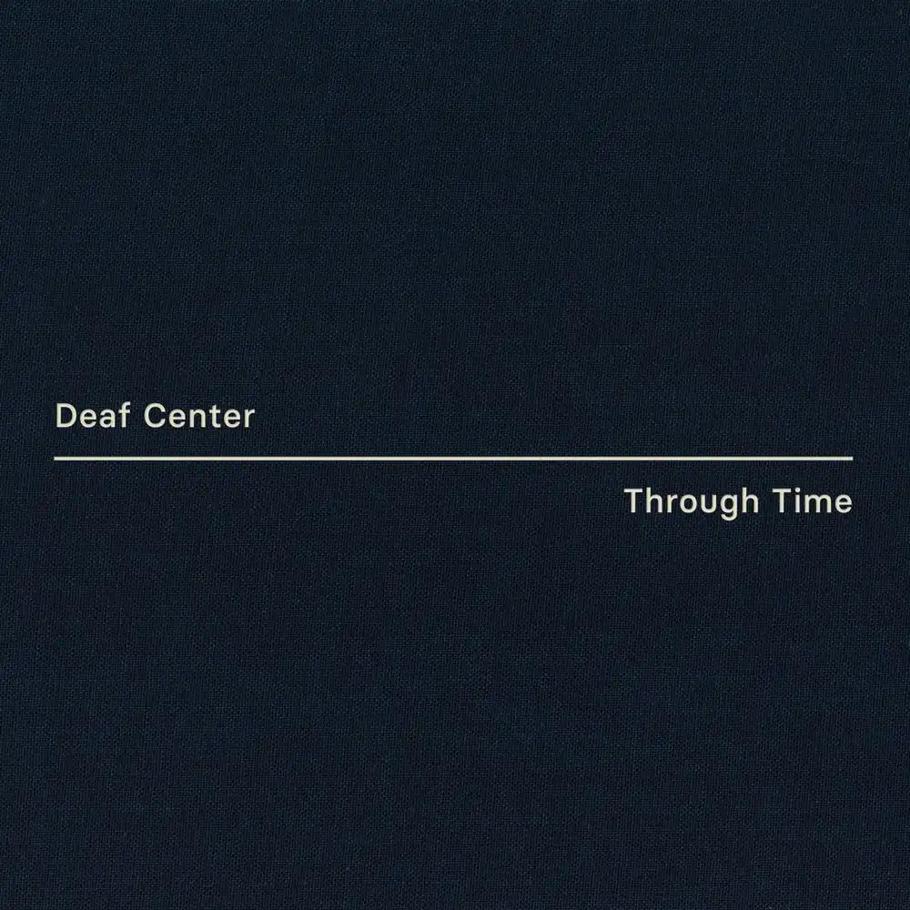 DEAF CENTER / THROUGH TIME [LP]
