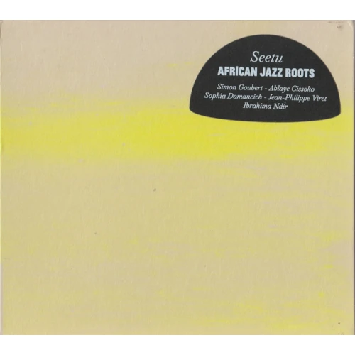 AFRICAN JAZZ ROOTS / SEETU