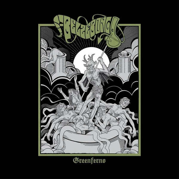 BELZEBONG / GREENFERNO