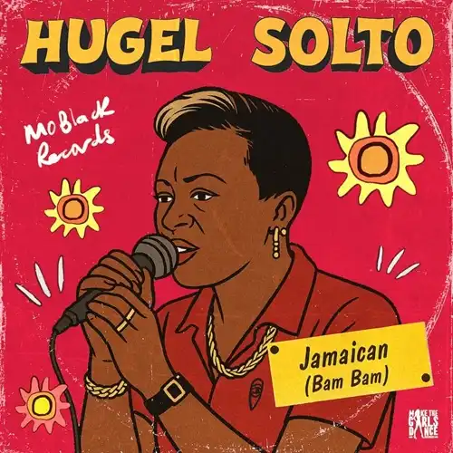 HUGEL, SOLTO / JAMAICAN (BAM BAM)