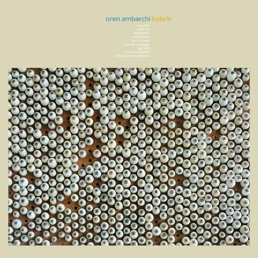OREN AMBARCHI / オーレン・アンバーチ / HUBRIS (10TH ANNIVERSARY REMASTER) [CD]