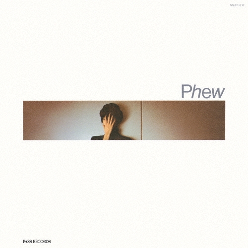 Phew / フュー / Phew（LP）