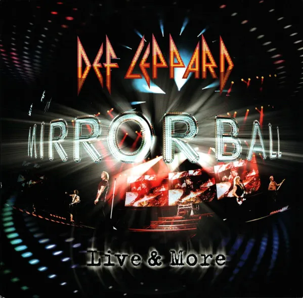 DEF LEPPARD / デフ・レパード / MIRROR BALL - LIVE & MORE