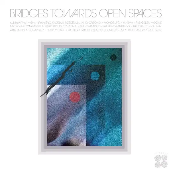 V.A. / BRIDGES TOWARDS OPEN SPACES: CIRCADIAN RHYTHMS 1967-2025 (CD)