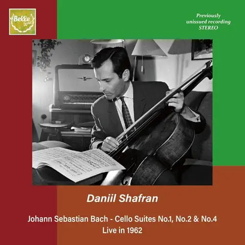 DANIIL SHAFRAN / ダニール・シャフラン / バッハ:無伴奏チェロ組曲第1,2&4番 - ライヴ･イン･ハバナ1962 VOL.2
