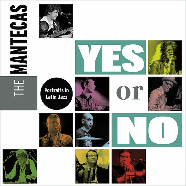 MANTECAS / マンテカス / YES OR NO