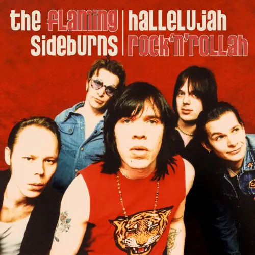 FLAMING SIDEBURNS / HALLELUJAH ROCK'N'ROLLAH - 25TH ANNIVERSARY (LP/BLACK VINYL)