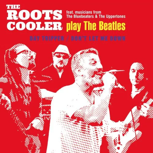 THE ROOTS COOLER / DAY TRIPPER