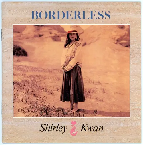 SHIRLEY KWAN / シャーリー・カーン / BORDERLESS / Borderless