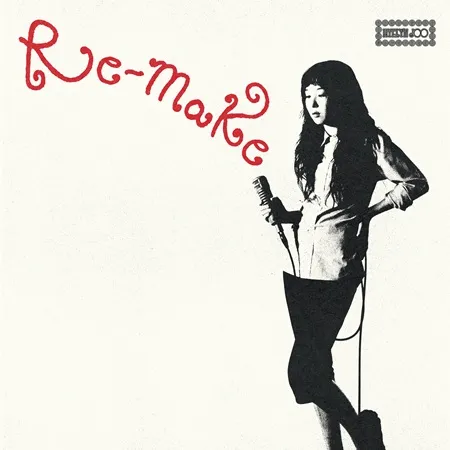 HYELYN JOO / RE-MAKE（JAPAN Edition） / RE-MAKE