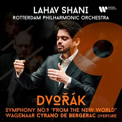 LAHAV SHANI / ラハフ・シャニ / DVORAK:SYMPHONY NO.9