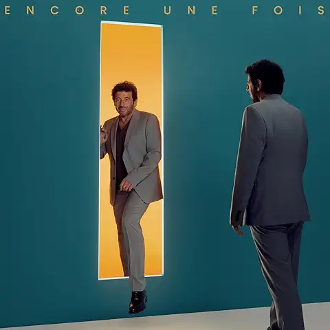 PATRICK BRUEL / ENCORE UNE FOIS