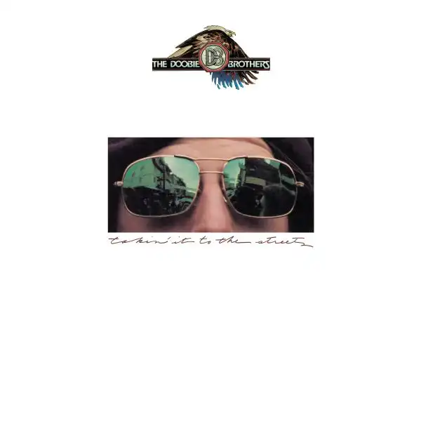 DOOBIE BROTHERS / ドゥービー・ブラザーズ / TAKIN' IT TO THE STREETS (50TH ANNIVERSARY EDITION) (CD)
