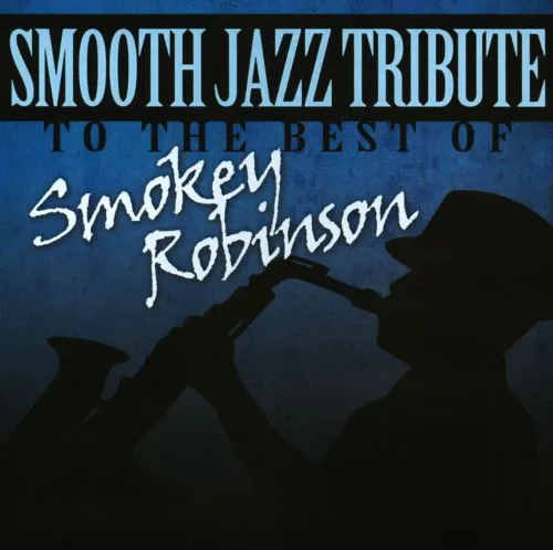 VA / V.A. / SMOOTH JAZZ TRIBUTE TO THE BEST OF SMOKEY ROBINSON