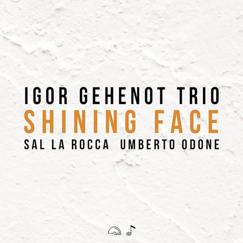 IGOR GEHENOT / SHINING FACE