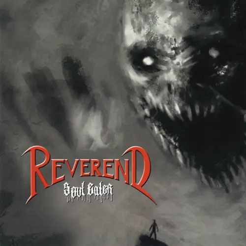 REVEREND / レヴァレンド / SOUL EATER