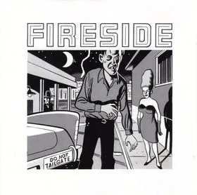 FIRESIDE / ファイアーサイド / DO NOT TAILGATE
