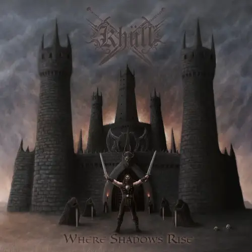 KHULL / WHERE SHADOWS RISE
